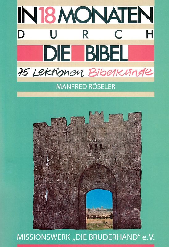 In 18 Monaten durch die Bibel