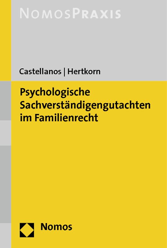 Psychologische Sachverständigengutachten im Familienrecht