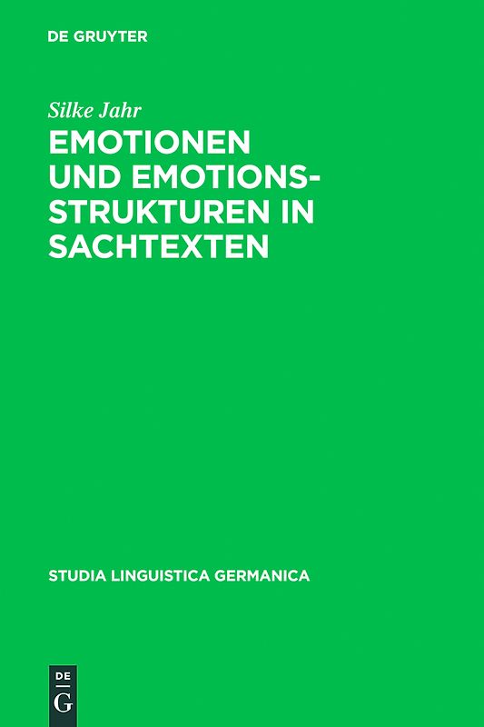 Emotionen und Emotionsstrukturen in Sachtexten