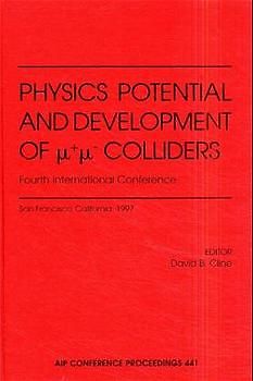 Physics Potential and Development of mu-mu Colliders: Fourth International Conference
