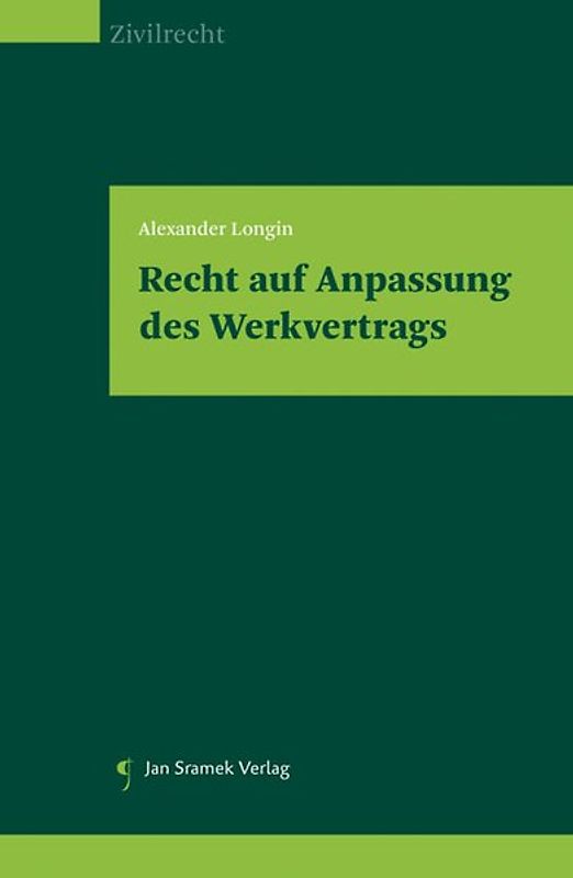 Recht auf Anpassung des Werkvertrags