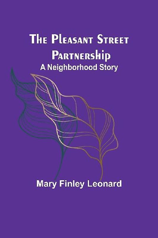 The Pleasant Street Partnership