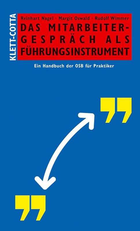 Das Mitarbeitergespräch als Führungsinstrument