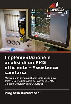 Implementazione e analisi di un PMS efficiente - Assistenza sanitaria