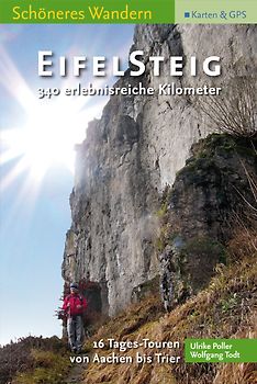 Eifelsteig - Schöneres Wandern Pocket. 16 Tagestouren von Aachen nach Trier