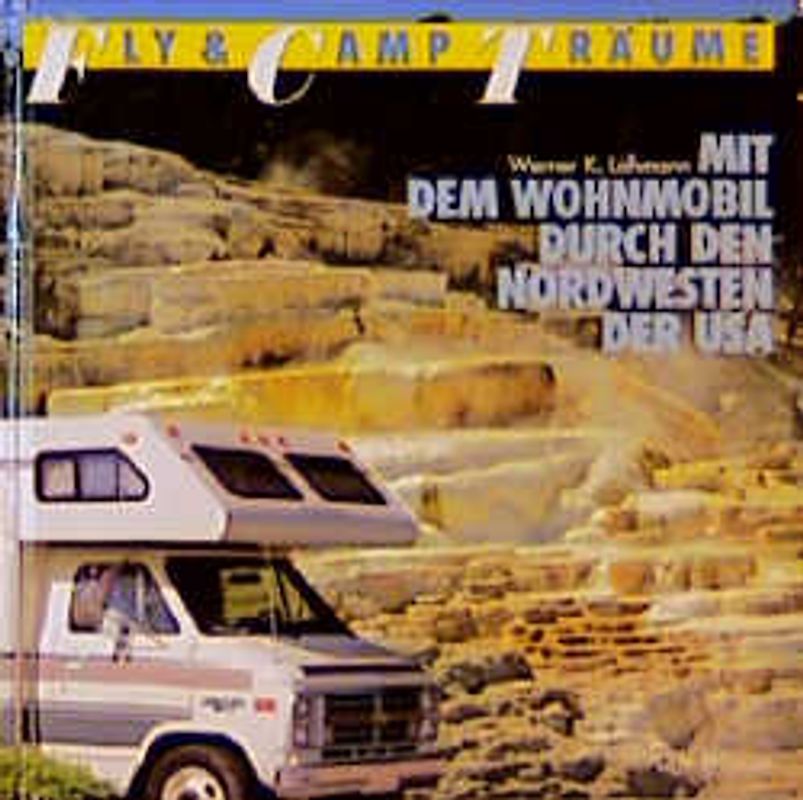 Mit dem Wohnmobil durch den Nordwesten der USA