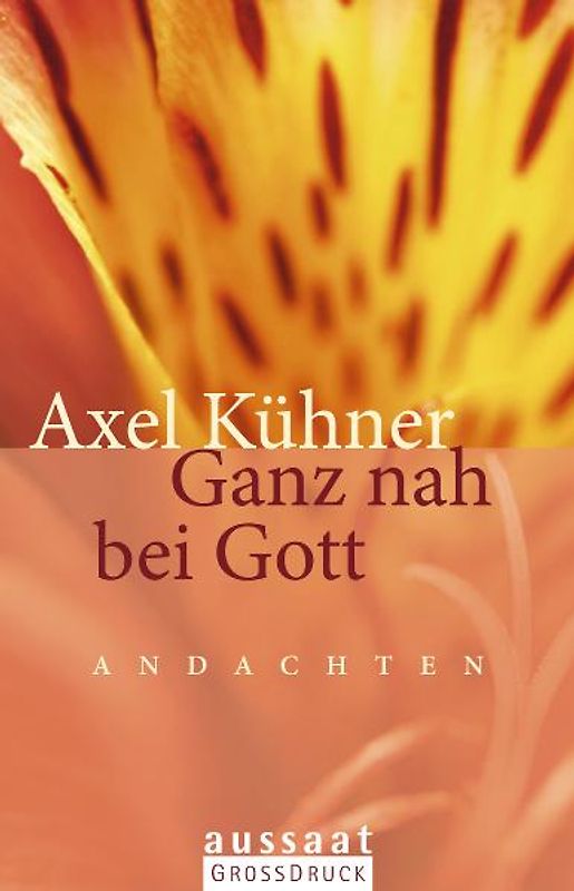 Ganz nah bei Gott