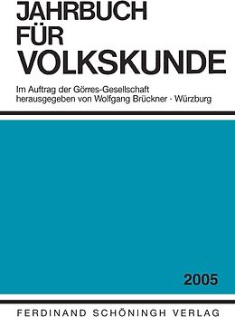 Jahrbuch für Europäische Ethnologie (vormals Jahrbuch der Volkskunde) Im Auftrag der Görres-Gesellschaft