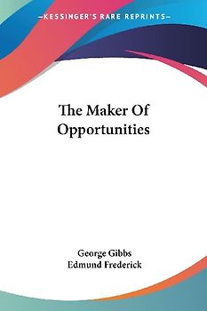The Maker Of Opportunities