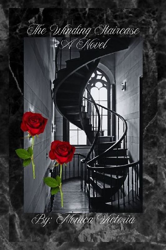 The Winding Staircase A Novel