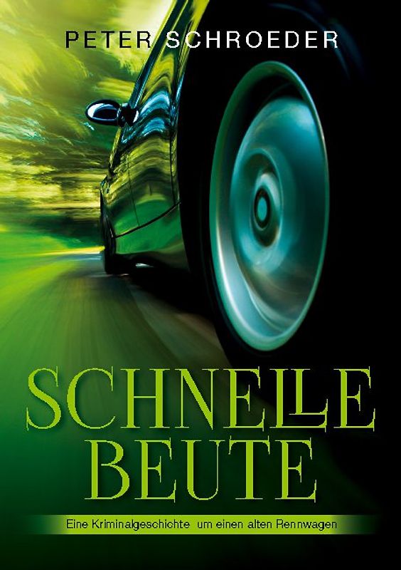 Schnelle Beute