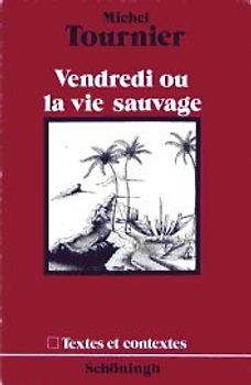 Vendredi ou la vie Sauvage
