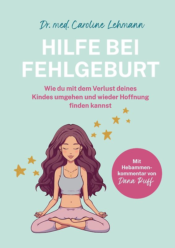 Hilfe bei Fehlgeburt