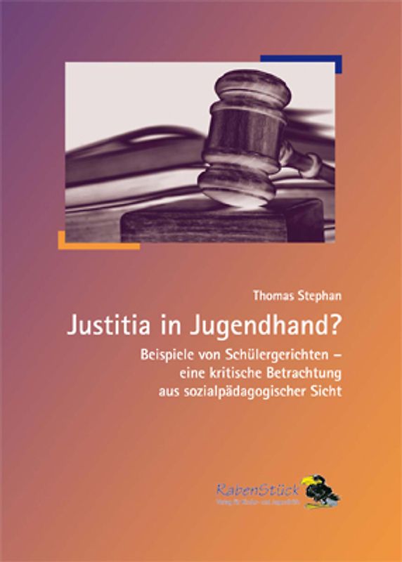 Justitia in Jugendhand?
