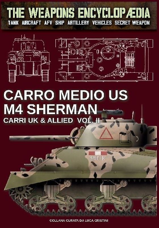 Carro medio US M4 Sherman - Carri UK & Allied Vol. II