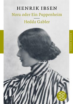 Nora oder Ein Puppenheim / Hedda Gabler