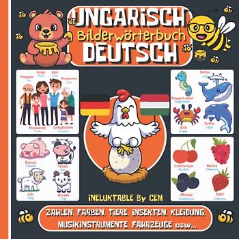 UNGARISCH DEUTSCH BILDERWÖRTERBUCH: Kinderbuch zum Ungarischlernen, Mädchen und Jungen, Anfänge, farbiges Aktivitätsbuch, erste Wörter auf Ungarisch