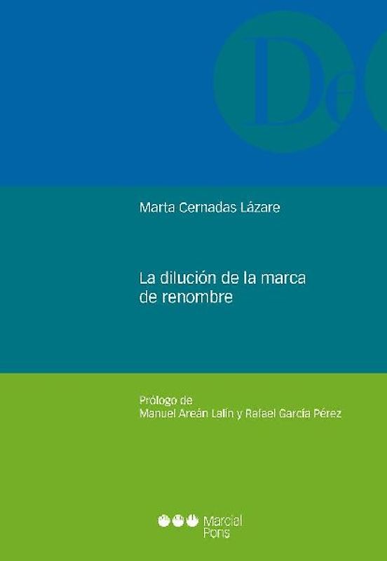 La dilución de la marca de renombre