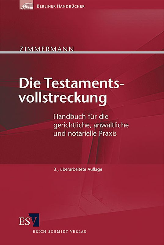 Die Testamentsvollstreckung