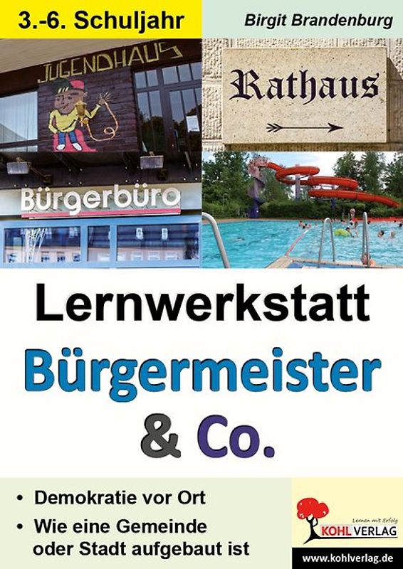 Lernwerkstatt Bürgermeister und Co