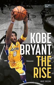 Kobe Bryant: The Rise – der Aufstieg des größten Basketball-Stars der Geschichte