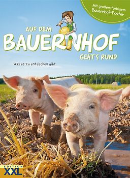 Auf dem Bauernhof geht´s rund - mit großem farbigem Bauernhof-Poster