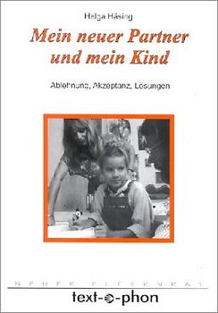 Mein neuer Partner und mein Kind
