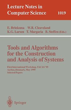 Tools and Algorithms for the Construction and Analysis of Systems