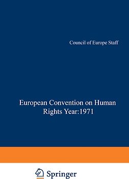 Yearbook of the European Convention on Human Rights / Annuaire dela convention Europeenne des Droits de L’Homme