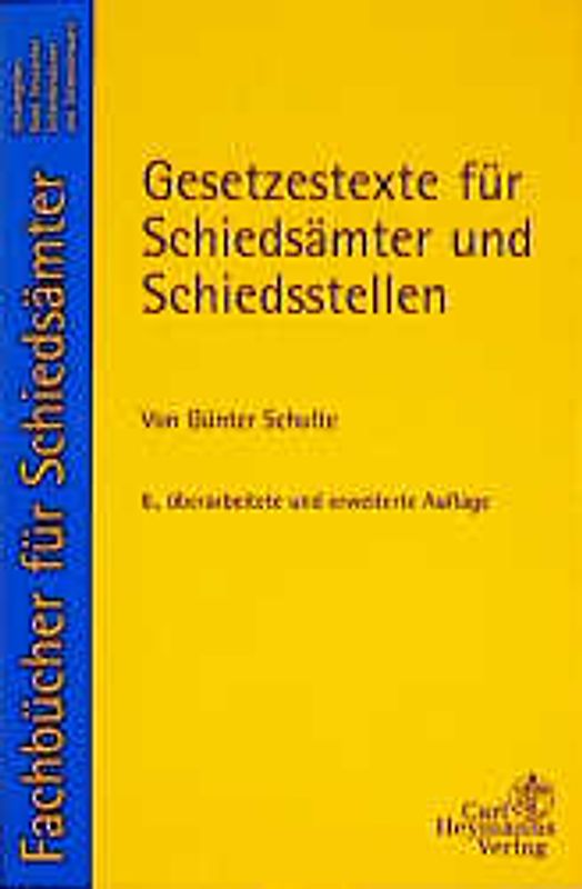 Gesetzestexte für Schiedsämter und Schiedsstellen. Auszüge aus: StGB, JGG, StPO, BGB, ZPO, EGZPO, BRAGO sowie vollständige Texte vom Gesetz zur Regelung der Miethöhe, Betriebskostenverordnung, Gesetz über Rechtsberatung und Vertretung für Bürger mit geringem Einkommen