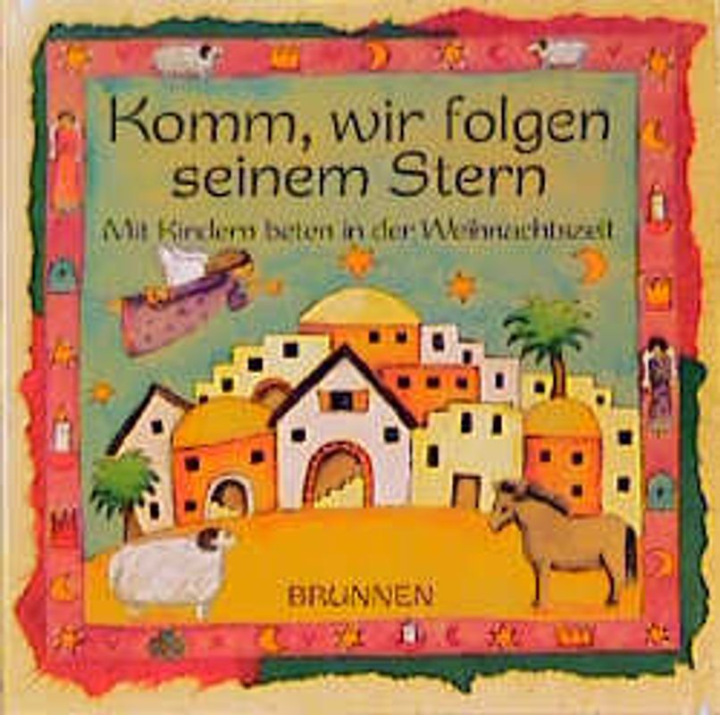 Komm, wir folgen seinem Stern