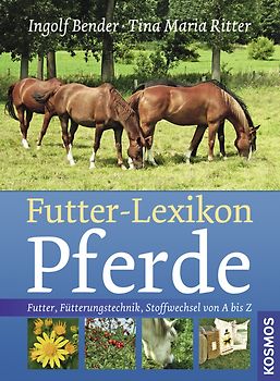 Futter-Lexikon Pferde