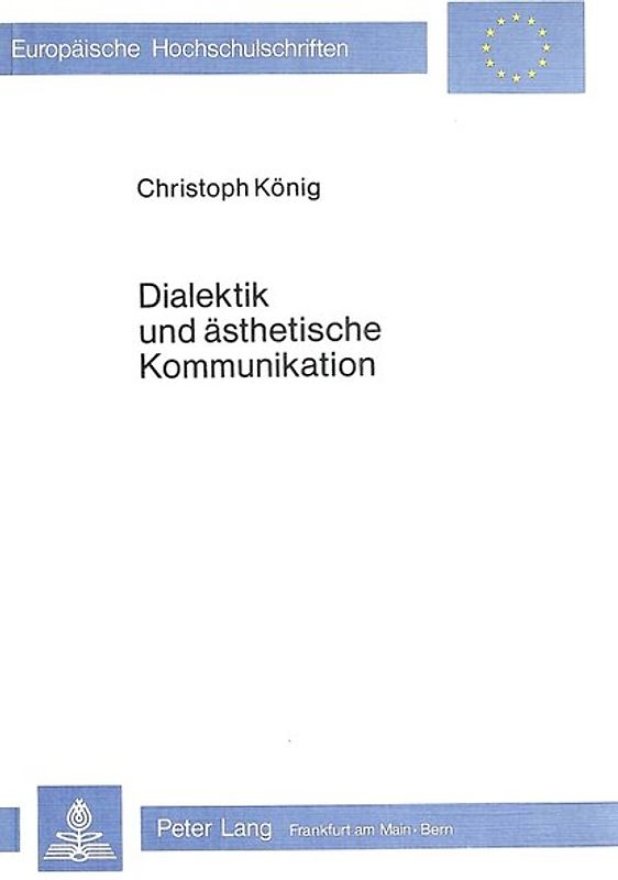 Dialektik und ästhetische Kommunikation