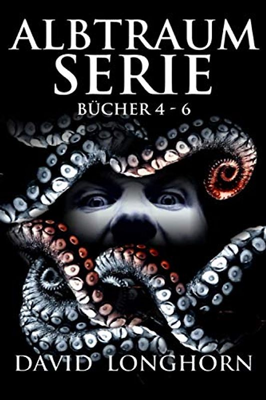 Albtraum-Serie Bücher 4 - 6: Übernatürliche Spannung mit furchterregenden, schrecklichen Monstern