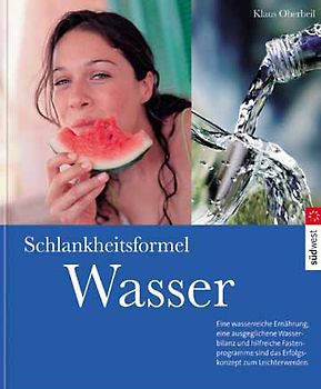 Schlankheitsformel Wasser