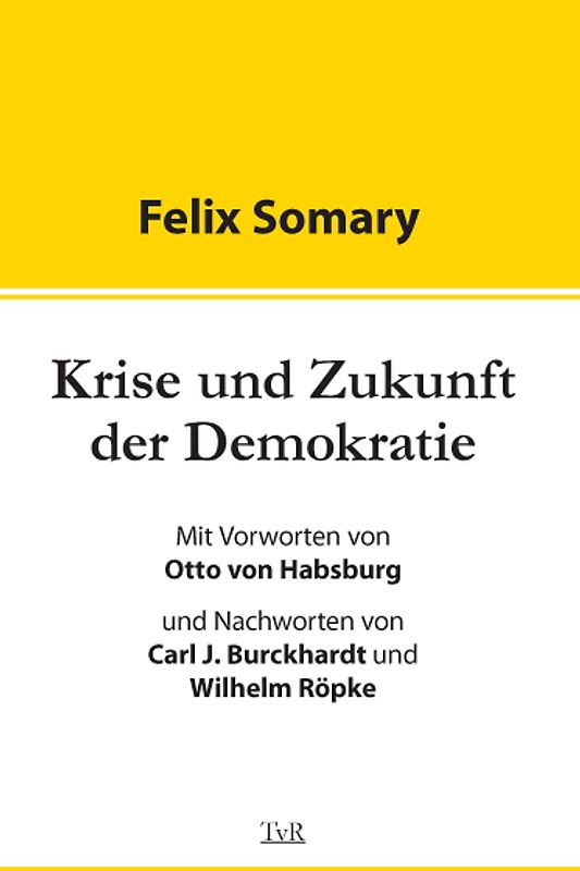 Krise und Zukunft der Demokratie