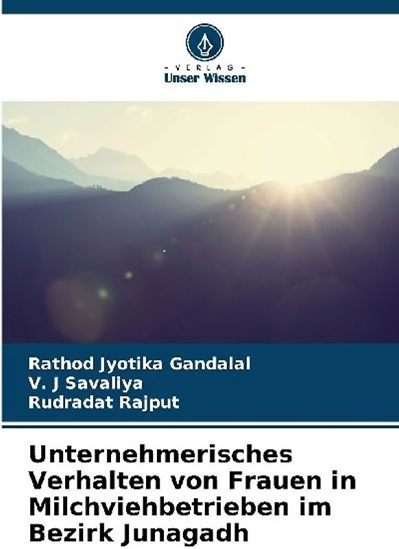 Unternehmerisches Verhalten von Frauen in Milchviehbetrieben im Bezirk Junagadh
