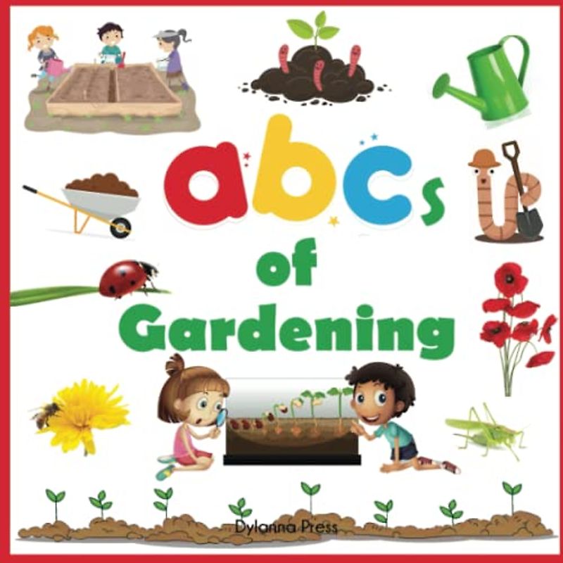 ABCs of Gardening