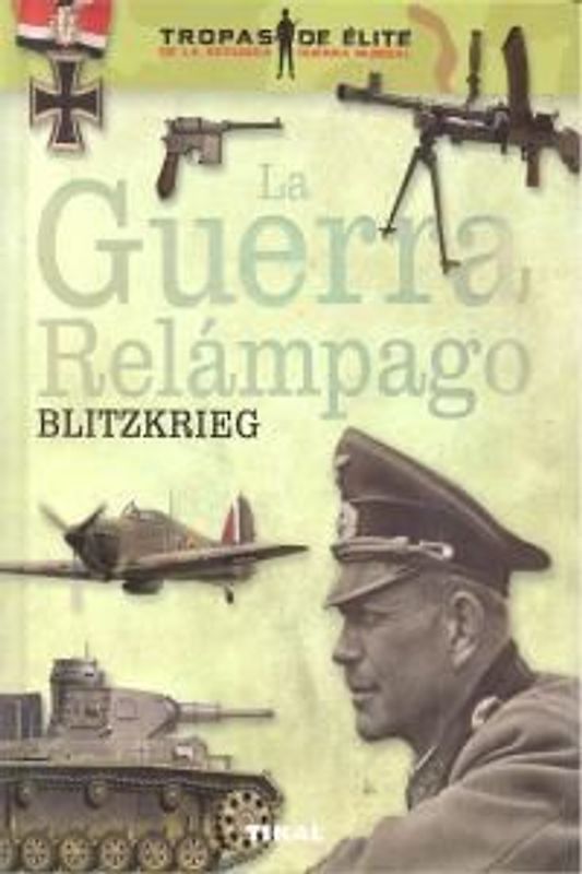 La guerra ralámpago blitzkrieg