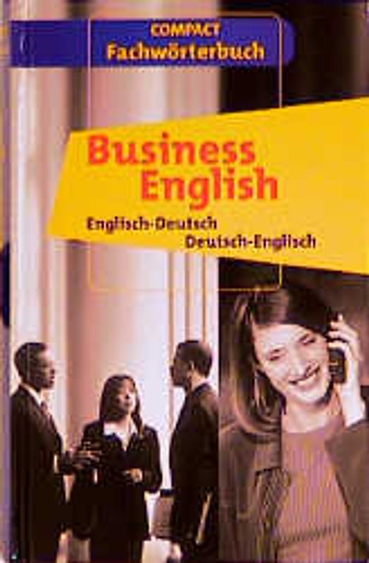 Business English Fachwörterbuch