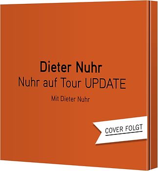 Nuhr auf Tour UPDATE