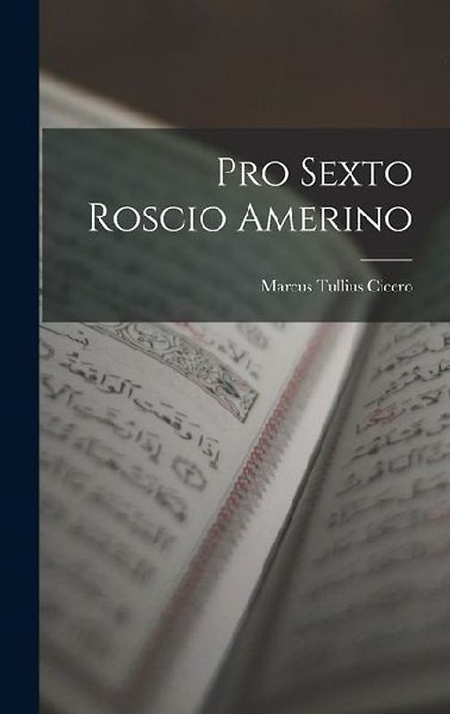 Pro Sexto Roscio Amerino