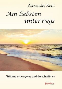 Am liebsten unterwegs