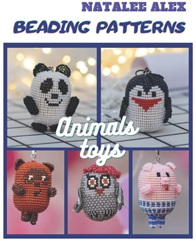 Beading Patterns: Amigurumi Cute 5 Animals Toys based on kinder eggs plus Video (Beading Patterns for toys)