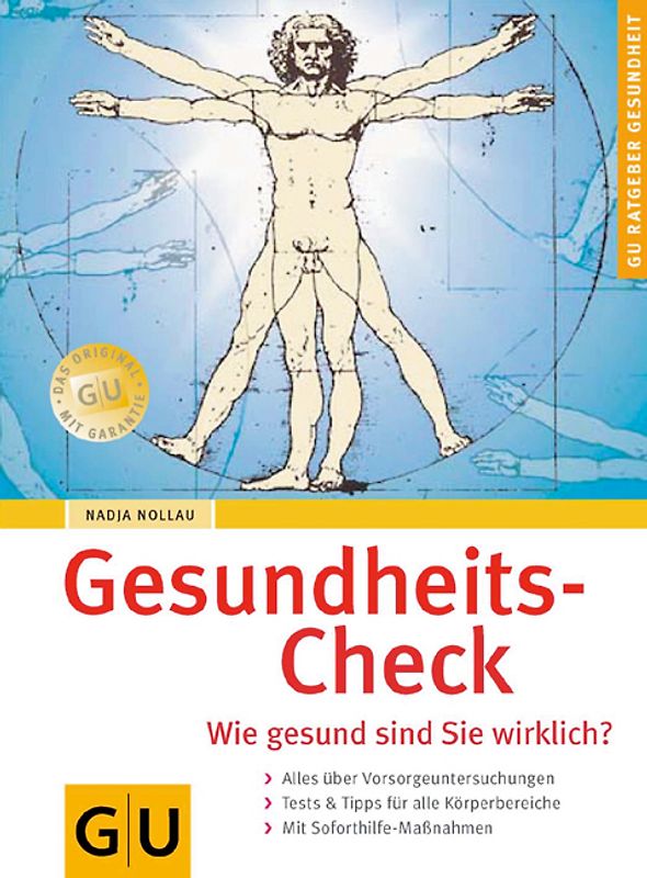 Gesundheits-Check. Wie gesund sind Sie wirklich?