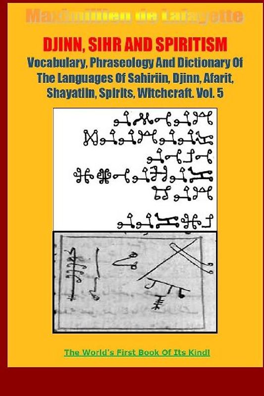 DJINN, SIHR AND SPIRITISM. Volume 5