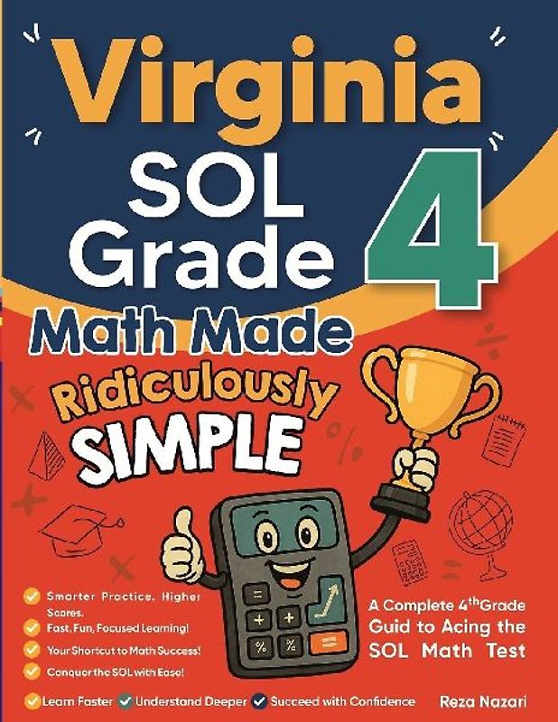 Virginia SOL Grade 4 Math Made Ridiculously Simple