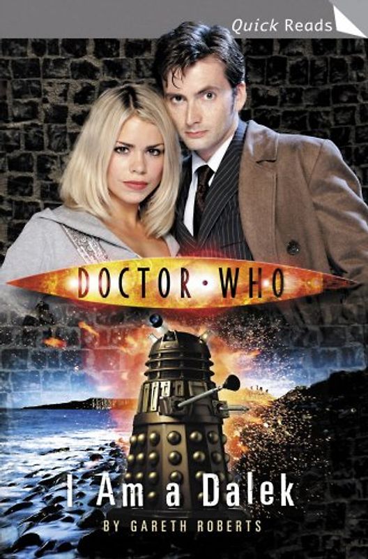 Doctor Who: I am a Dalek - Gareth Roberts [Paperback]