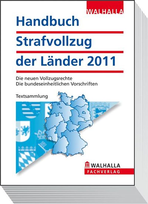 Handbuch Strafvollzug der Länder Ausgabe 2011