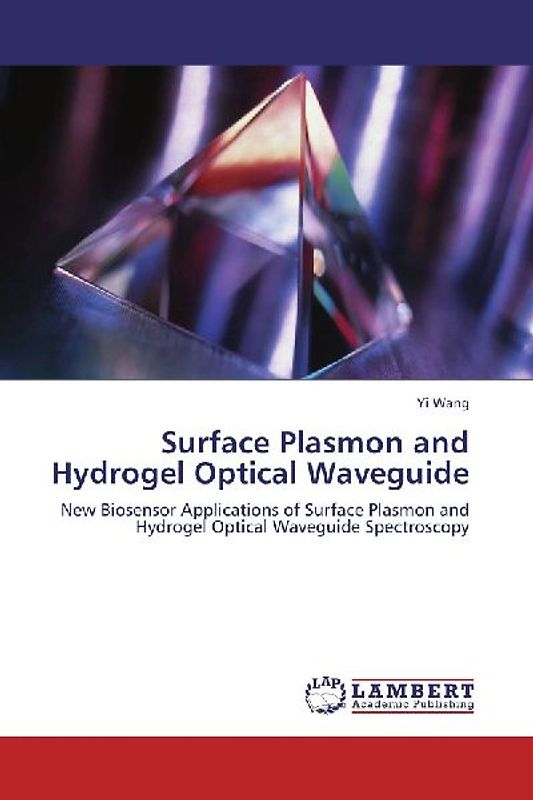 Surface Plasmon and Hydrogel Optical Waveguide